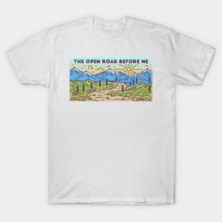 The Open Road Before Me T-Shirt